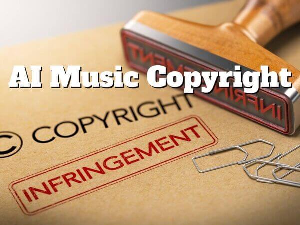 is ai music copyrighted