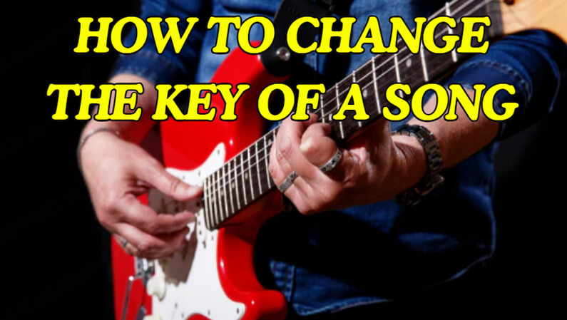 how to change the key of a song