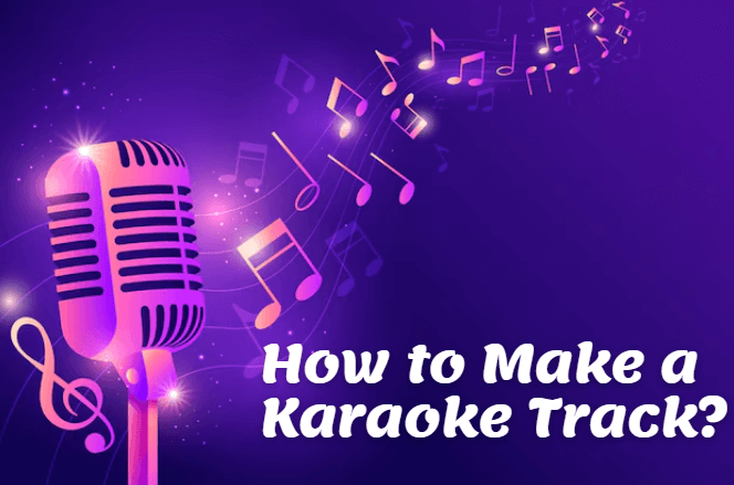 how to make a karaoke track