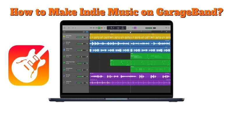 how to make indie music on garageband