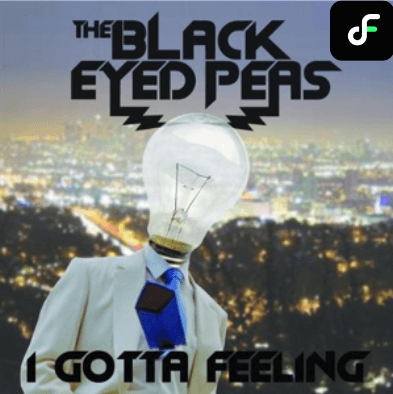 i gotta feeling