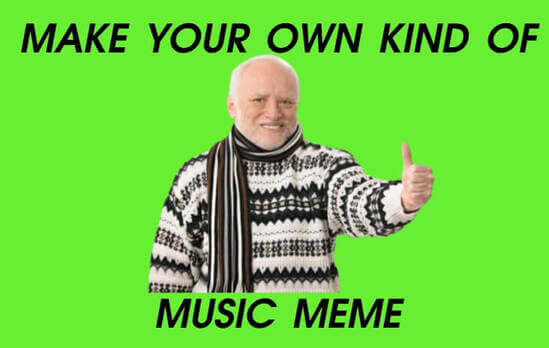 music meme maker