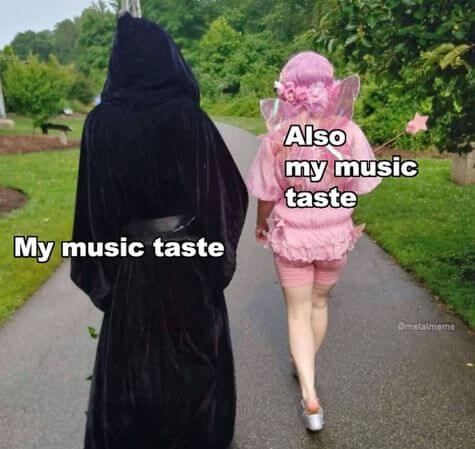 my music taste