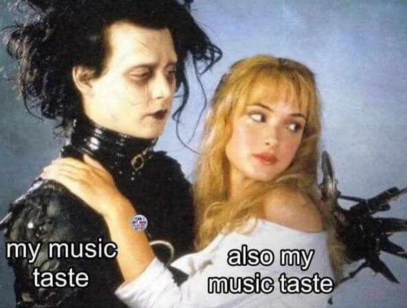 my music taste