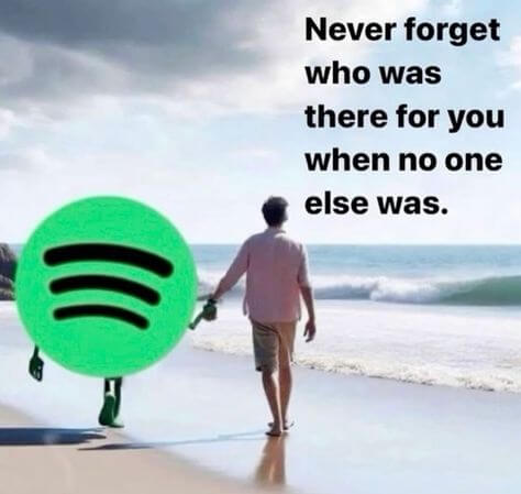 never forget who was there you when on one else was