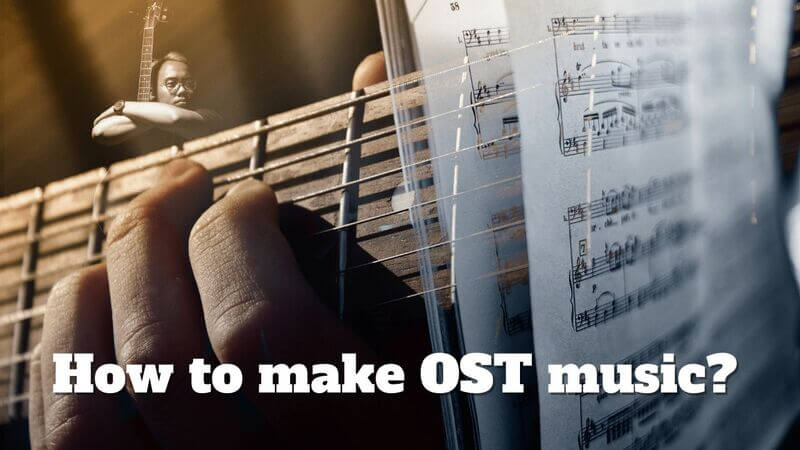 how to make ost music