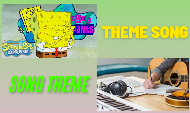 theme song and song theme