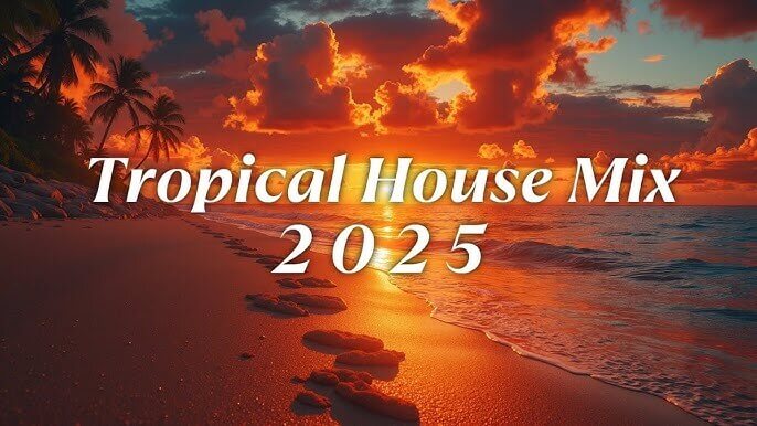 tropical house tracks