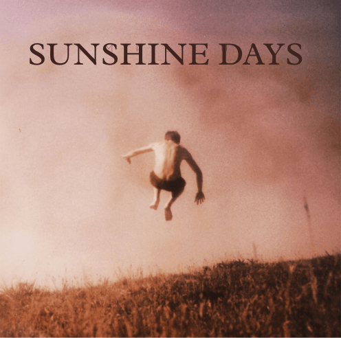 Sunshine Days