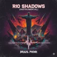Rio Shadows